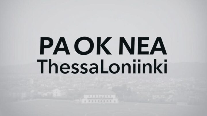 PAOK NEA – Aktuelle Nachrichten aus Thessaloniki